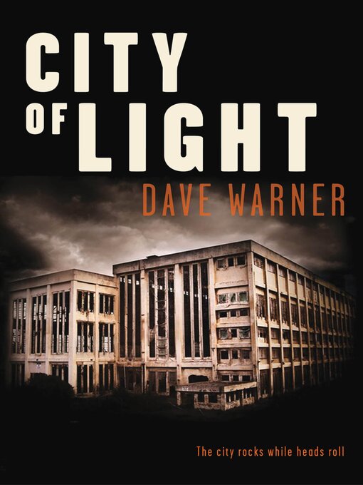 Title details for City of Light by Dave Warner - Available